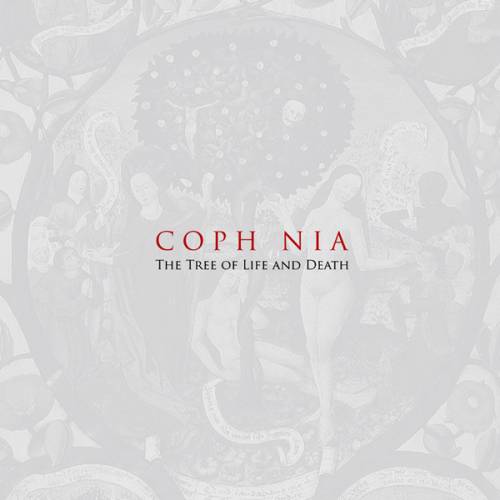 Coph Nia : The Tree of Life and Death Coph Nia : The Tree of Life and Death
